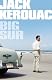 Big Sur (Harper Perennial Modern Classics)