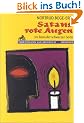Satans rote Augen