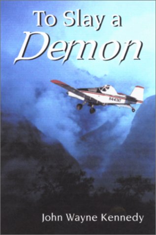 To Slay a Demon