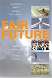Fair Future: Resource Conflicts, Security and Global Justice