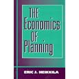 The Economics of Planning by Eric John Heikkila