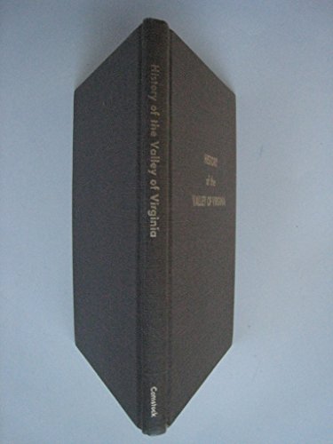 A History of the Valley of Virginia