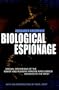 Biological Espionage: Special Operations of the Soviet and Russian Foreign Intelligence Services in the West (Greenhill Military Paperbacks)