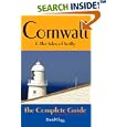 Cornwall and the Isles of Scilly: The Complete Guide - Click to purchase from Amazon