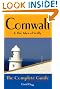 Cornwall and the Isles of Scilly: The Complete Guide (Complete Guides)
