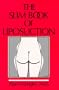 The Slim Book of Liposuction