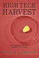 High Tech Harvest: Understanding Genetically Modified Food Plants