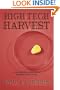 High Tech Harvest: Understanding Genetically Modified Food Plants