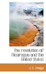 The Revolution of Nicaragua and the U...