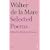 Selected Poems of Walter De La Mare (Poet to Poet: An Essential Choice of Classic Verse)
