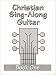Book Christian Sing-Along Guitar