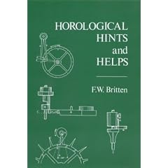 Horological Hints & Helps