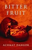 Bitter Fruit