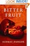 Bitter Fruit