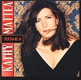 Kathy Mattea -  Roses