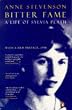 Bitter Fame: A Life of Sylvia Plath (Penguin non-fiction)