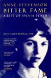 Bitter Fame: A Life of Sylvia Plath (Penguin Non-fiction)