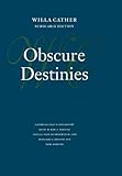 Obscure Destinies (0803214308) by Cather, Willa