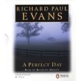 A Perfect Day by Richard Paul Evans