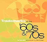 Trademarks of the '60s & '70s