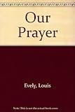 Our prayer