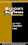 Paradise Lost (Bloom's Reviews)