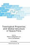 Topological Properties and Global Structure of Space-Time (Advances in Experimental Medicine & Biology (Springer))
