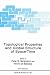 Book Topological Properties and Global Structure of Space-Time (Nato a S I Series Series B, Physics)