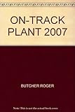 On-track plant 2007