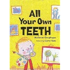 All Your Own Teeth (Bloomsbury Paperbacks)