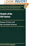 Models Of The Oil Market