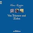 Von Tr�umen und Zielen