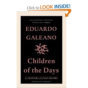 Children of the Days: A Calendar of Human History by Eduardo Galeano