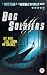 Dog Soldiers [2002]