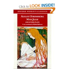 Miss Julie and Other Plays (Oxford World's Classics)