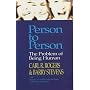 Person to Person : The Problem of Being Human