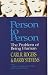 Person to Person : The Problem of Being Human