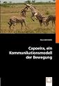 Capoeira,ein Kommunikationsmodell der Bewegung