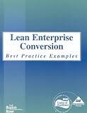 Lean Enterprise Conversion: Best Practice Examples