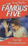 The Famous Five 9: Five Fall into Adventure (Famous Five)