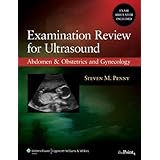 examination review for ultrasound abdomen and obstetrics  gynecology