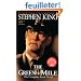 The Green Mile: The Complete Serial Novel