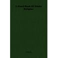 A Hand Book Of Hindu Religion by Various