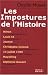 Les Impostures de l'histoire