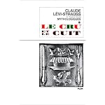 Le cru et le cuit (His Mythologiques, 1) book cover