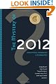 The Mystery of 2012: Predictions, Prophecies and Possibilities
