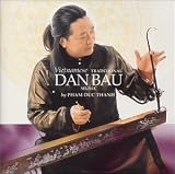 Vietnamese Traditional Dan Bau Music