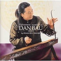 Vietnamese Traditional Dan Bau Music