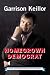 Homegrown Democrat: A Few Plain Thoughts From the Heart of America