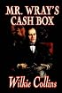 Mr. Wray's Cash Box